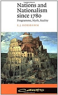 [중고] Nations and Nationalism Since 1780 : Programme, Myth, Reality (Paperback, 2 Rev ed)