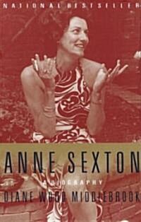 Anne Sexton: A Biography (Paperback)