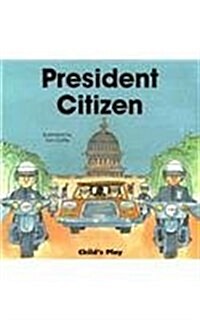 President Citizen (Hardcover)