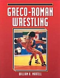 Greco-Roman Wrestling (Paperback)