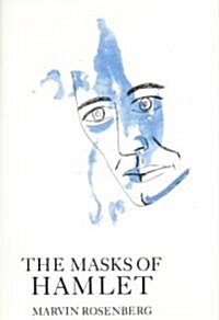 The Masks of Hamlet (Hardcover)