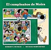 El Cumpleanos de Moira (Paperback)