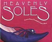 Heavenly Soles: Extraordinary 20th Century Shoes (Paperback, 2, Revised)