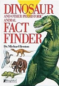 Dinosaur and Other Prehistoric Animal Factfinder (Paperback)