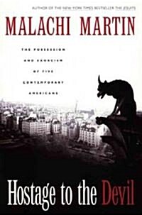 [중고] Hostage to the Devil - Reissue: The Possession and Exorcism of Five Contemporary Americans (Paperback)