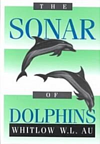 The Sonar of Dolphins (Hardcover)
