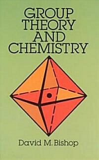 Group Theory and Chemistry (Paperback, Revised)