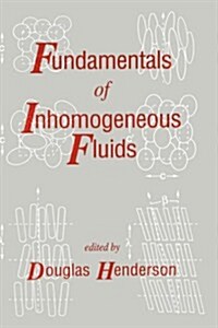 Fundamentals of Inhomogeneous Fluids (Hardcover)
