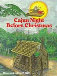 Cajun Night Before Christmas(r) (Hardcover)