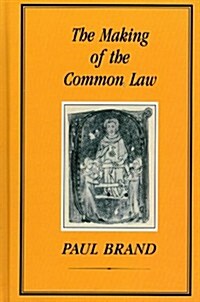 Making of the Common Law (Hardcover)