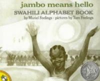 Jambo means hello:Swahili alphabet book