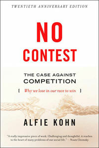 No contest : the case against competition / Rev. ed