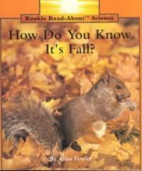 How do you know it's fall? 