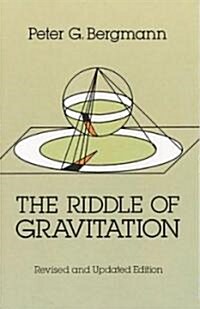 The Riddle of Gravitation: Revised and Updated Edition (Paperback, Revised, Update)