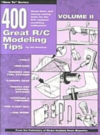 400 Great R/C Modeling Tips (Paperback)