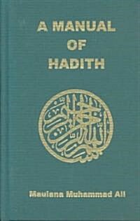 A Manual of Hadith (Hardcover, 2nd)
