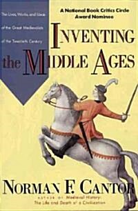 Inventing the Middle Ages (Paperback)