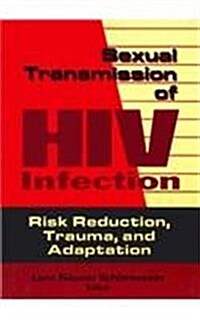 Sexual Transmission of HIV Infection (Paperback)