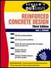 Schaums Outline of Reinforced Concrete Design (Paperback, 3, Revised)