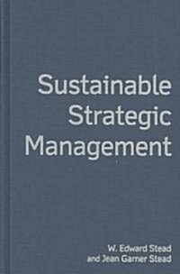 Sustainable Strategic Management (Hardcover)