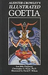 Alesiter Crowleys Illustrated Goetia (Paperback, 2, Revised)