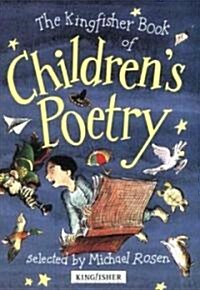 The Kingfisher Book of Childrens Poetry (Paperback, Reprint)