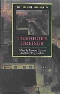 The Cambridge Companion to Theodore Dreiser (Hardcover)