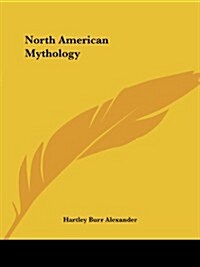 North American Mythology (Paperback)