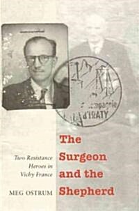 The Surgeon and the Shepherd (Hardcover)