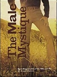 The Male Mystique (Hardcover)