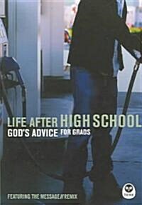 Life After High School: Gods Advice for Grads (Paperback)