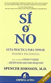 Si O No = Yes or No (Paperback)