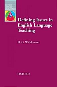 Defining Issues in English Language Teaching (Paperback)
