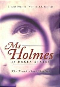 Ms. Holms of Baker Street (Paperback)
