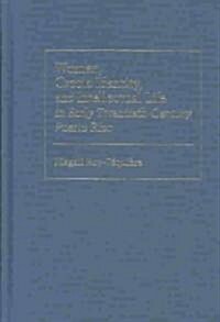 Women, Creole Identity, and Intellectual Life in Early Twentieth-Century Puerto Rico (Hardcover)