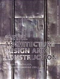 Metal Architecture (Paperback)