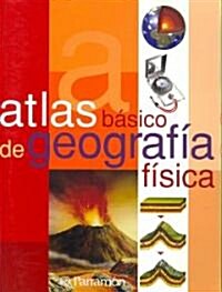 Atlas Basico de Geografia Fisica (Paperback)