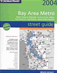 Thomas Guide 2004 Bay Area Metro Street Guide (Map)