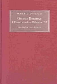 German Romance I : Daniel von dem Bluhenden Tal (Hardcover)