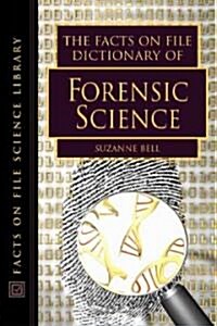 The Facts on File Dictionary of Forensic Science (Hardcover)