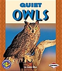 Quiet Owls (Paperback)