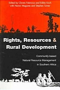PEOPLE AND NATURAL RESOURCES IN SOUTHERN AFRICA (Paperback)