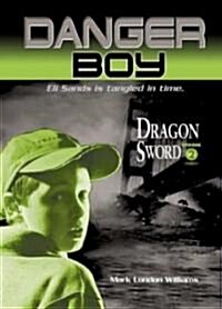 Dragon Sword (School & Library)