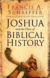 Joshua and the Flow of Biblical History (Paperback, 2)