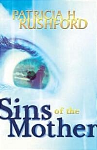 Sins of the Mother (Paperback, Original)