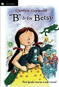 [중고] B Is for Betsy (Paperback, 1-Simul)