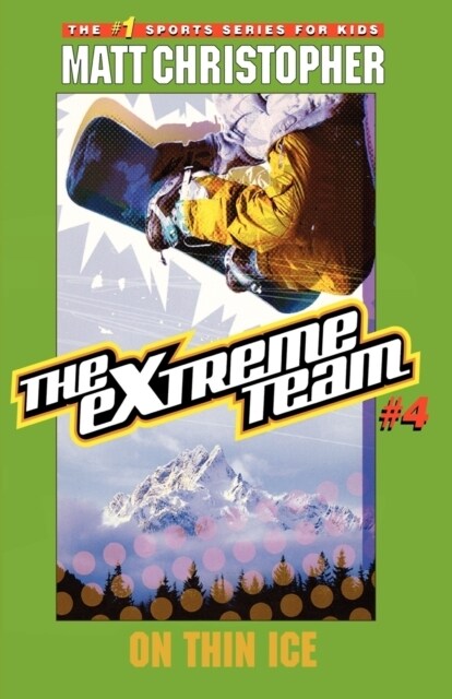 The Extreme Team: On Thin Ice (Paperback)