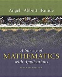 A Survey of Mathematics with Applications (Hardcover, 7 Rev ed)