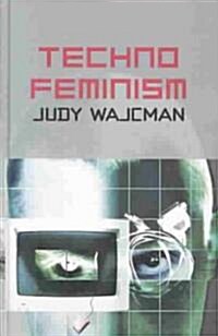 TechnoFeminism (Hardcover)
