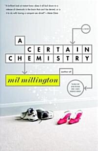 A Certain Chemistry (Paperback)